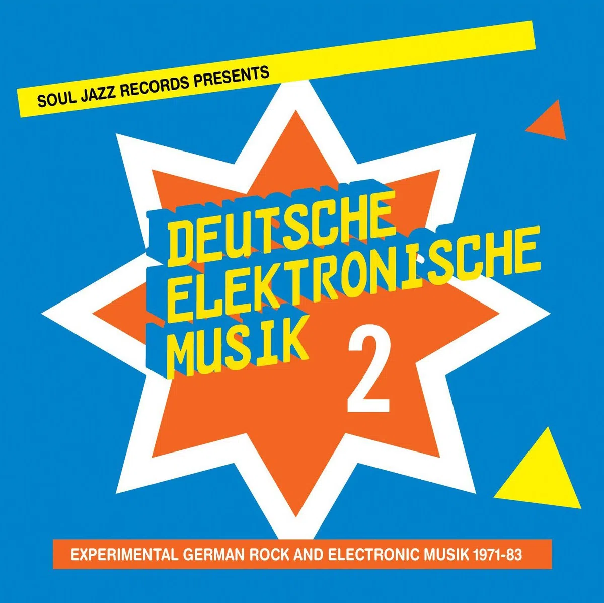 Soul Jazz Records Presents Elektronische Musik 2; Experiment