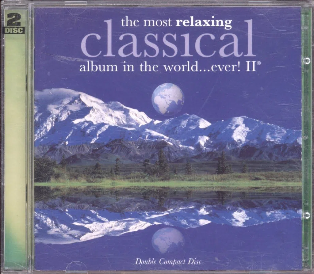The Most Relaxing Classical Album In The World...Ever! II