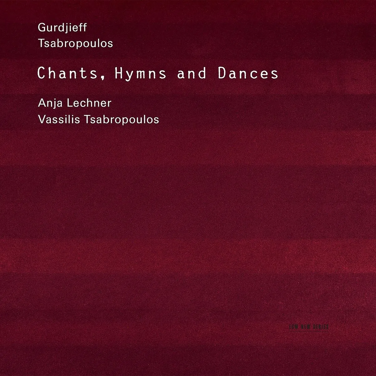 Gurdjieff / Tsabropoulos: Hymns & Dances Chants